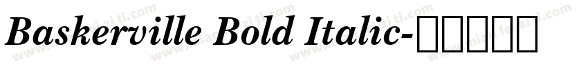 Baskerville Bold Italic字体转换